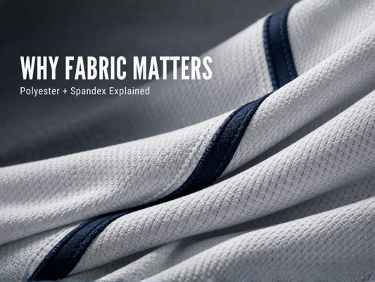 Why Fabric Matters: Polyester + Spandex Explained